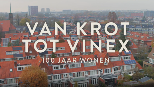 Van krot tot Vinex